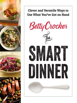 cover image of Betty Crocker the Smart Dinner